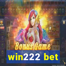 win222 bet